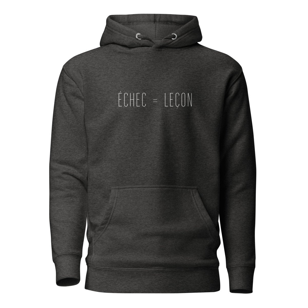 Hoodie Premium Unisexe – ÉCHEC = LEÇON (Blanc) - Wearistic