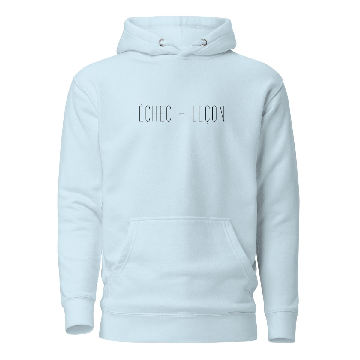 Hoodie Premium Unisexe – ÉCHEC = LEÇON (Noir) - Wearistic