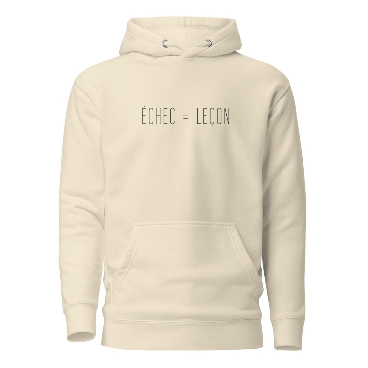 Hoodie Premium Unisexe – ÉCHEC = LEÇON (Noir) - Wearistic