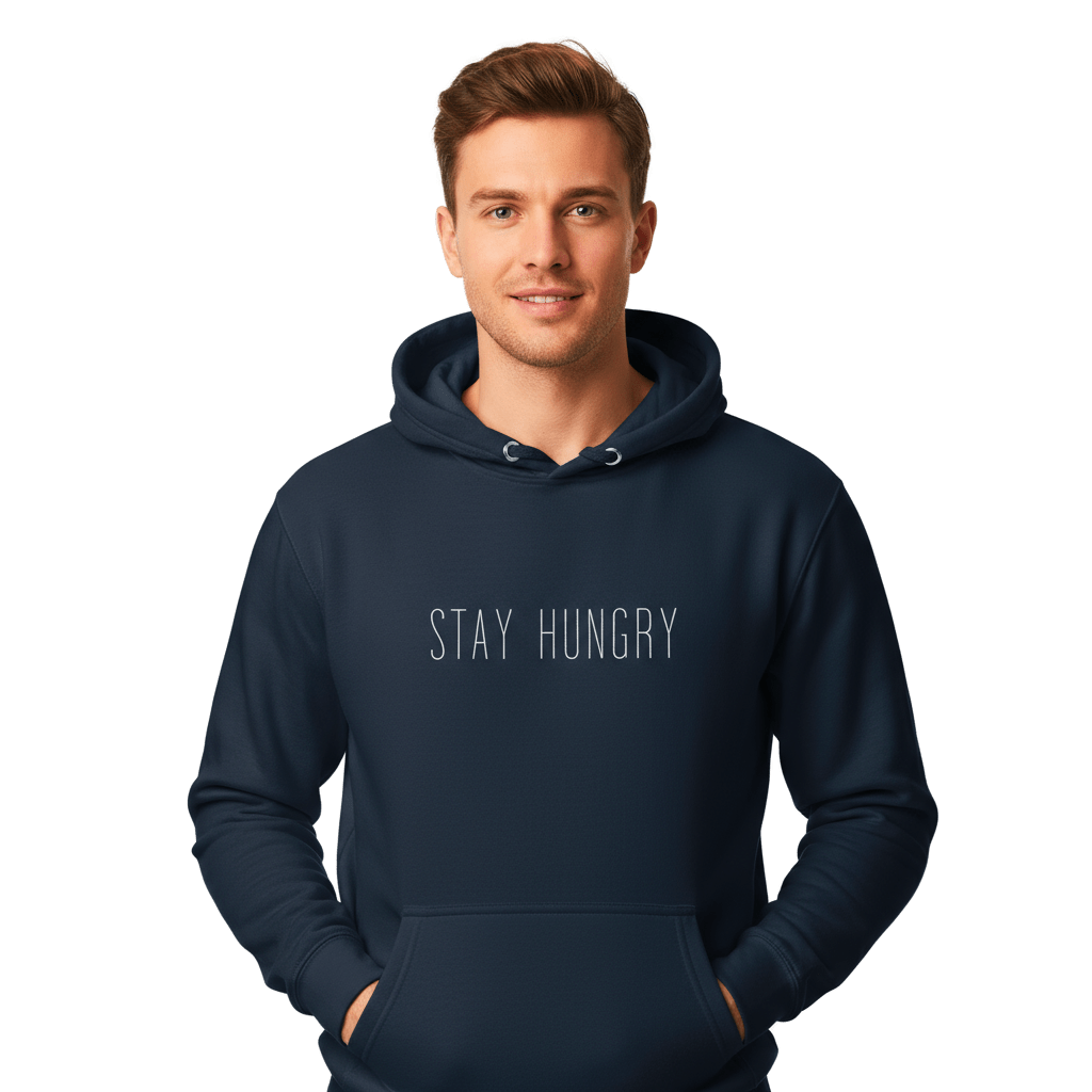 Hoodie Premium Unisexe – STAY HUNGRY (Blanc) - Wearistic