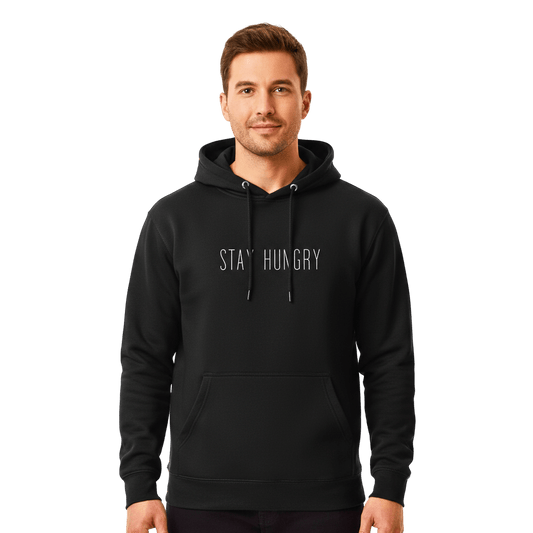Hoodie Premium Unisexe – STAY HUNGRY (Blanc) - Wearistic