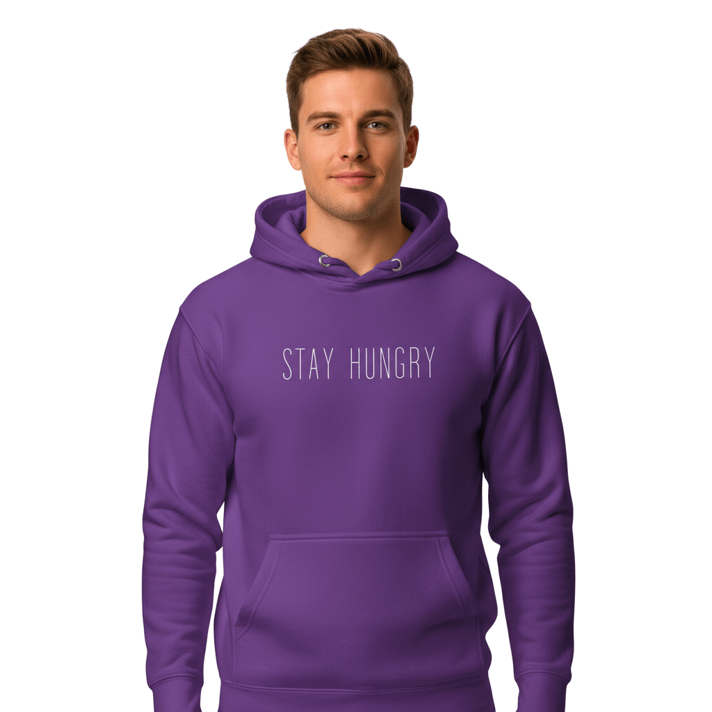 Hoodie Premium Unisexe – STAY HUNGRY (Blanc) - Wearistic