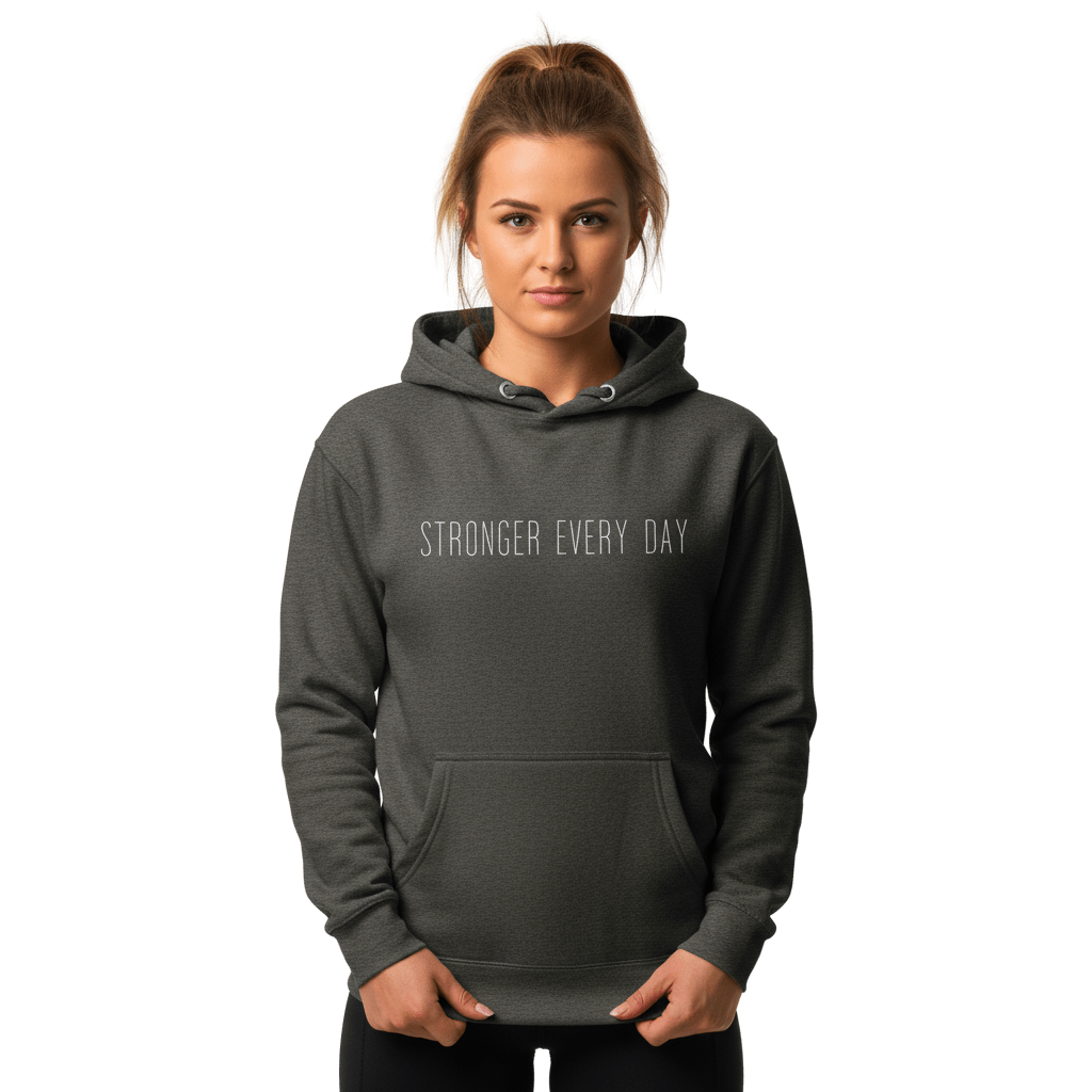 Hoodie Premium Unisexe – STRONGER EVERY DAY (Blanc) - Wearistic