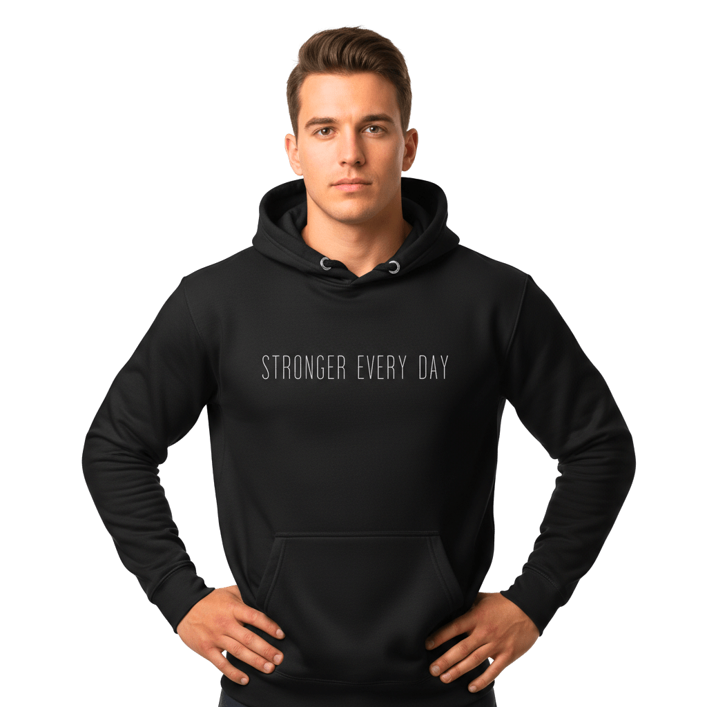 Hoodie Premium Unisexe – STRONGER EVERY DAY (Blanc) - Wearistic