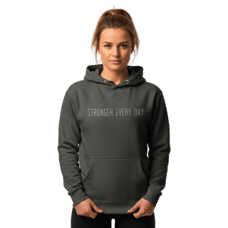 Hoodie “Stronger Every Day.” — Ligne Blanche — Gris Silencieux