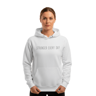 Hoodie “Stronger Every Day.” — Ligne Noire — Blanc Pur